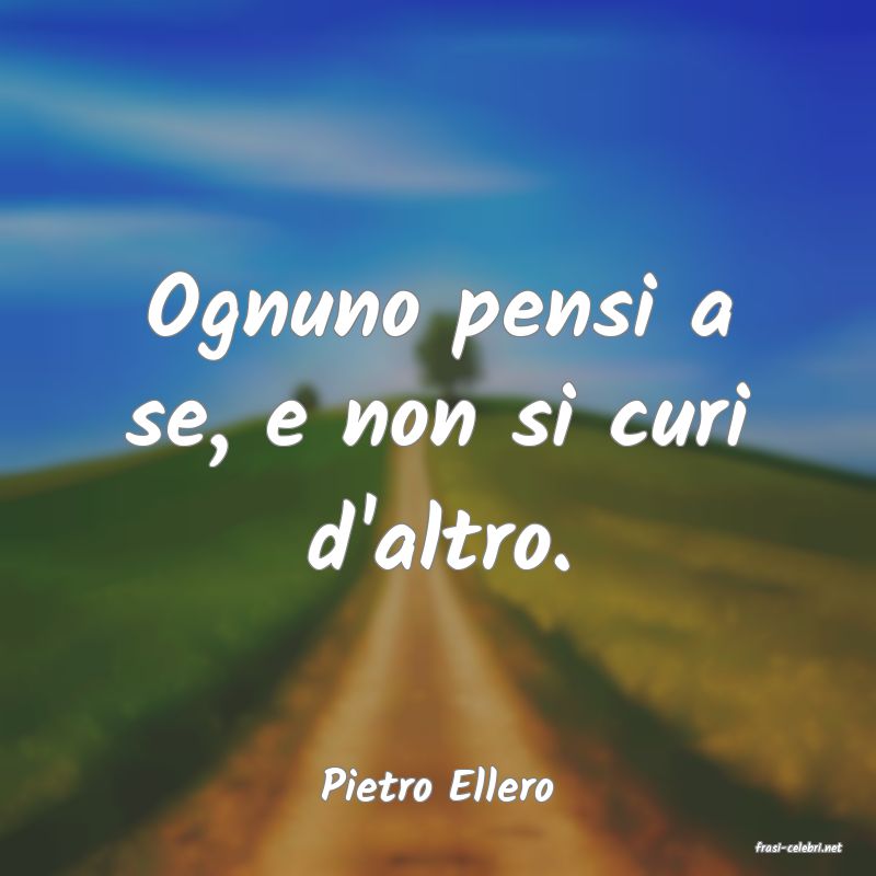 frasi di Pietro Ellero