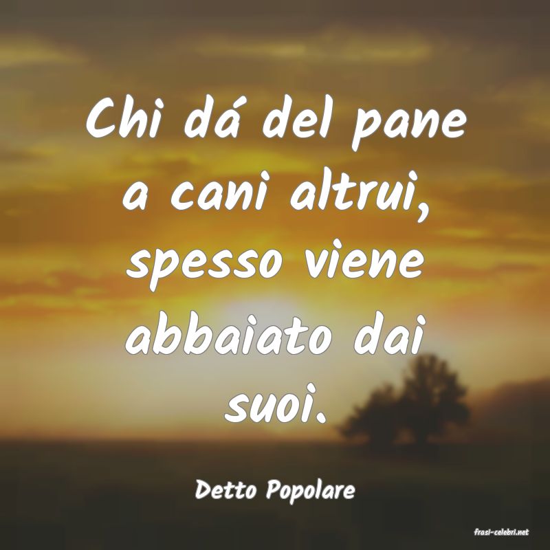 frasi di Detto Popolare