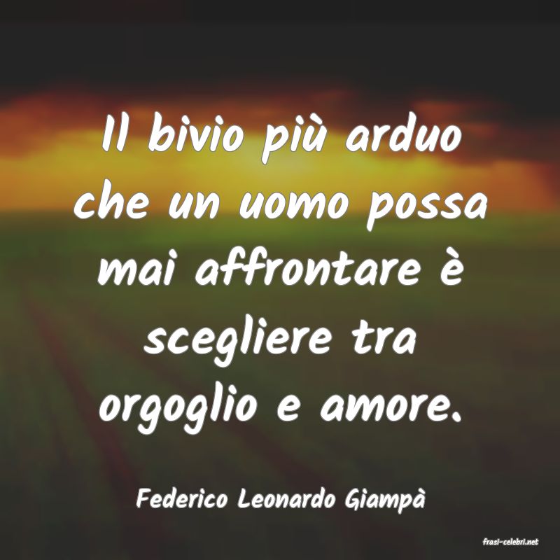 frasi di Federico Leonardo Giamp