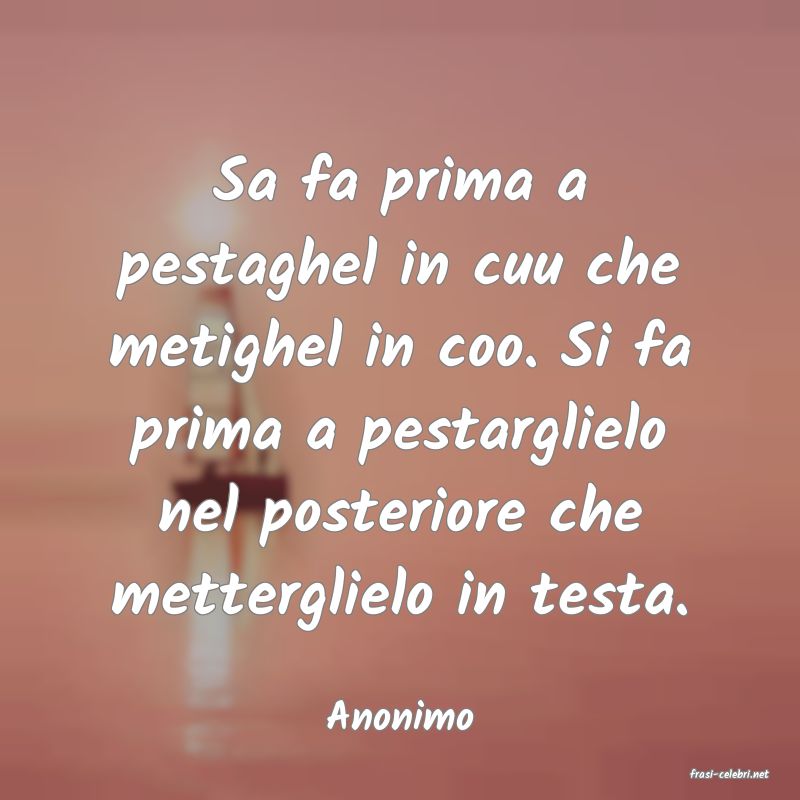 frasi di Anonimo