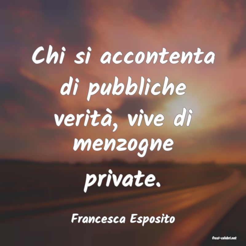 frasi di Francesca Esposito