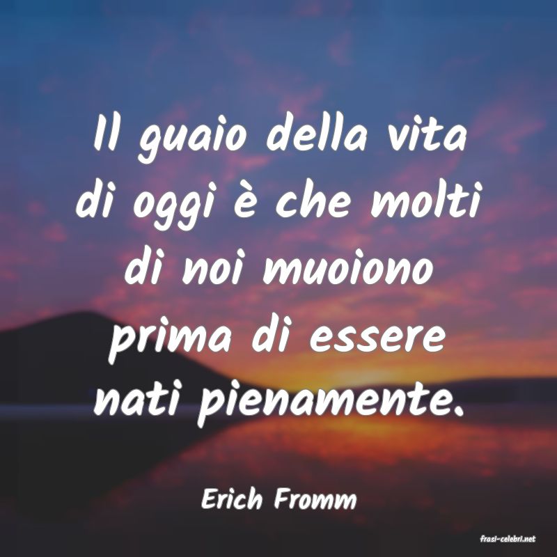 frasi di Erich Fromm