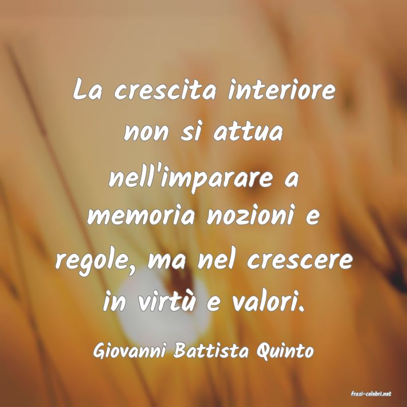 frasi di  Giovanni Battista Quinto
