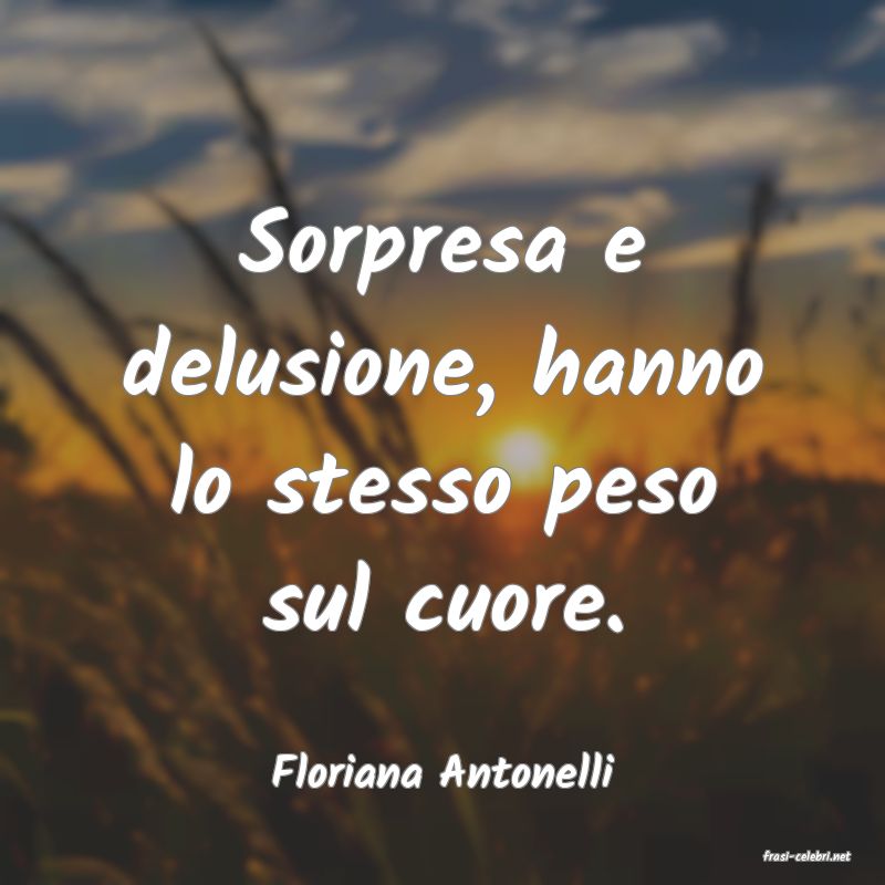 frasi di Floriana Antonelli