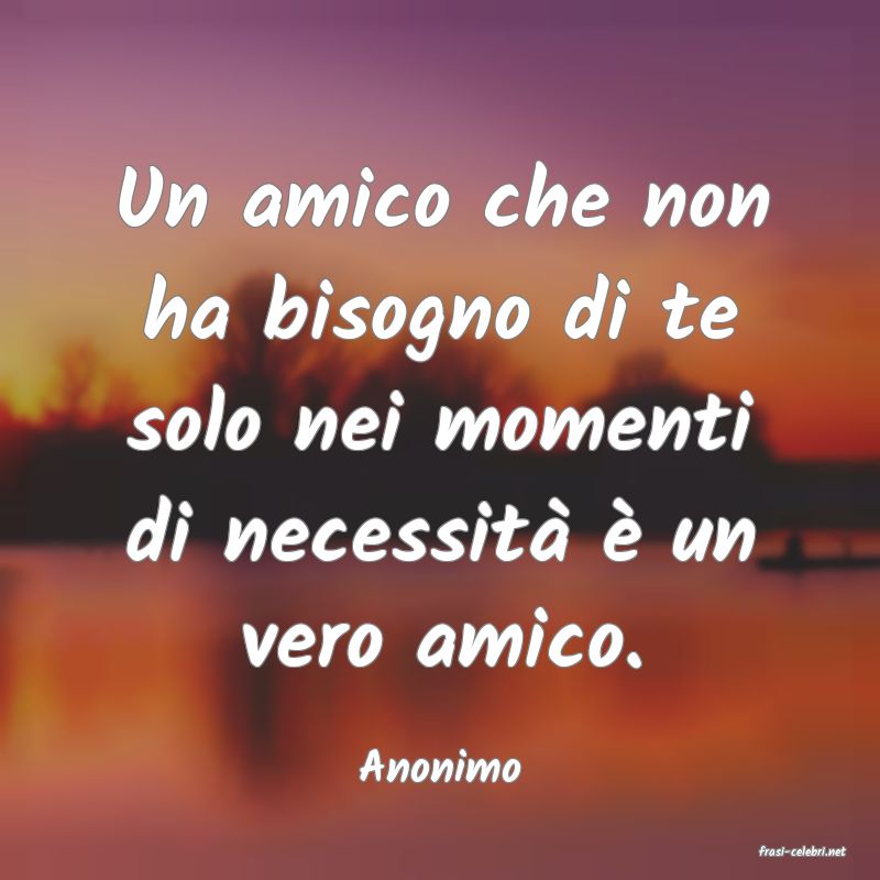 frasi di  Anonimo
