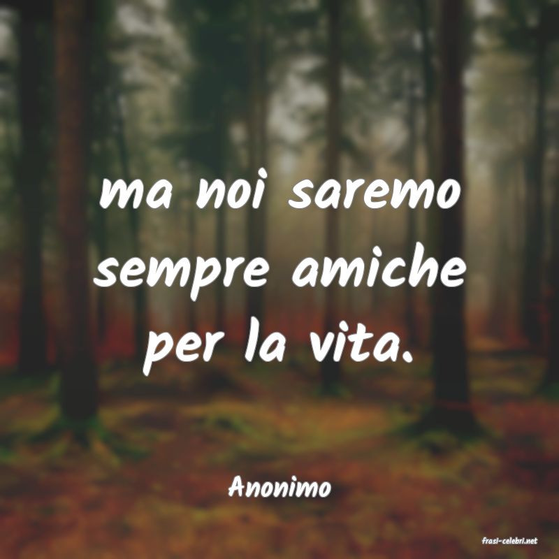 frasi di  Anonimo
