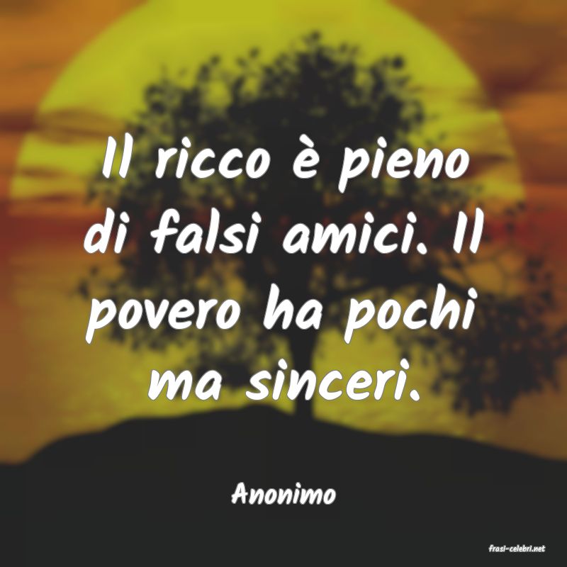frasi di  Anonimo
