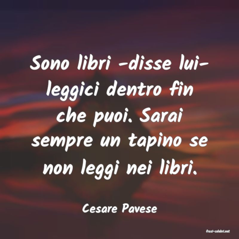 frasi di  Cesare Pavese
