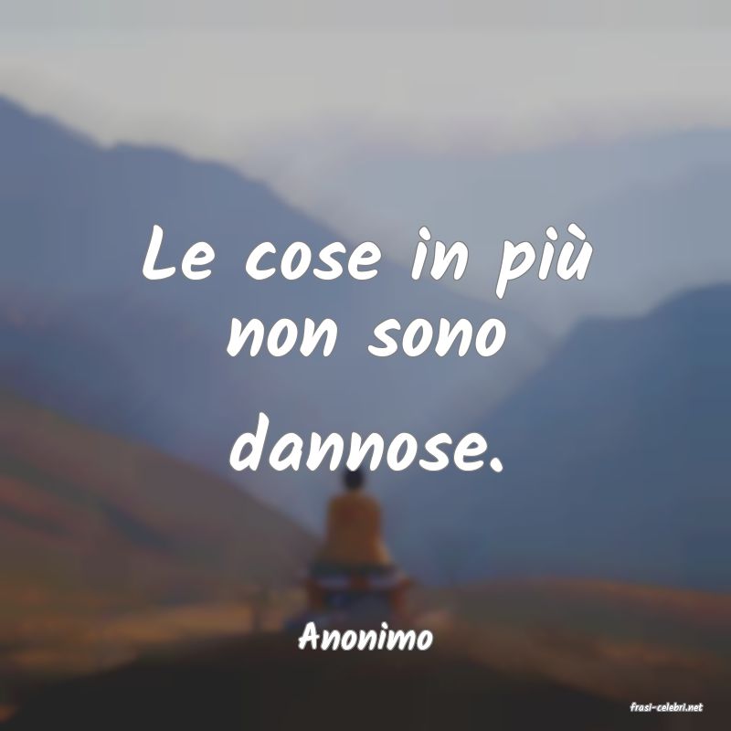 frasi di  Anonimo
