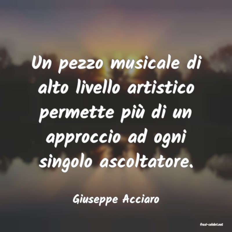 frasi di  Giuseppe Acciaro
