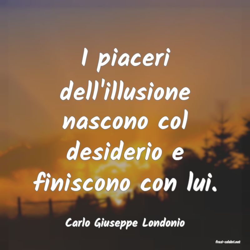 frasi di Carlo Giuseppe Londonio