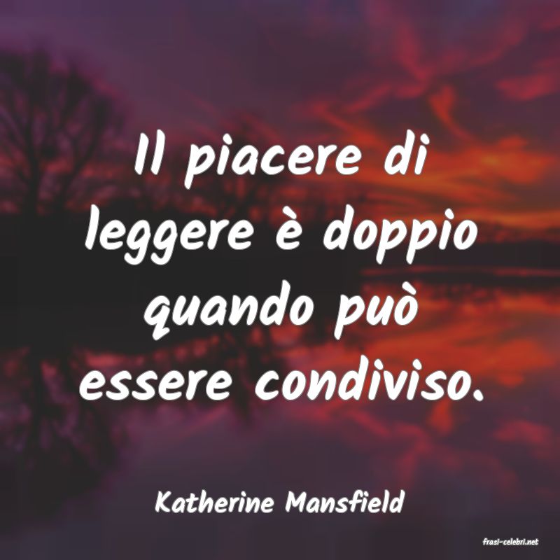 frasi di Katherine Mansfield