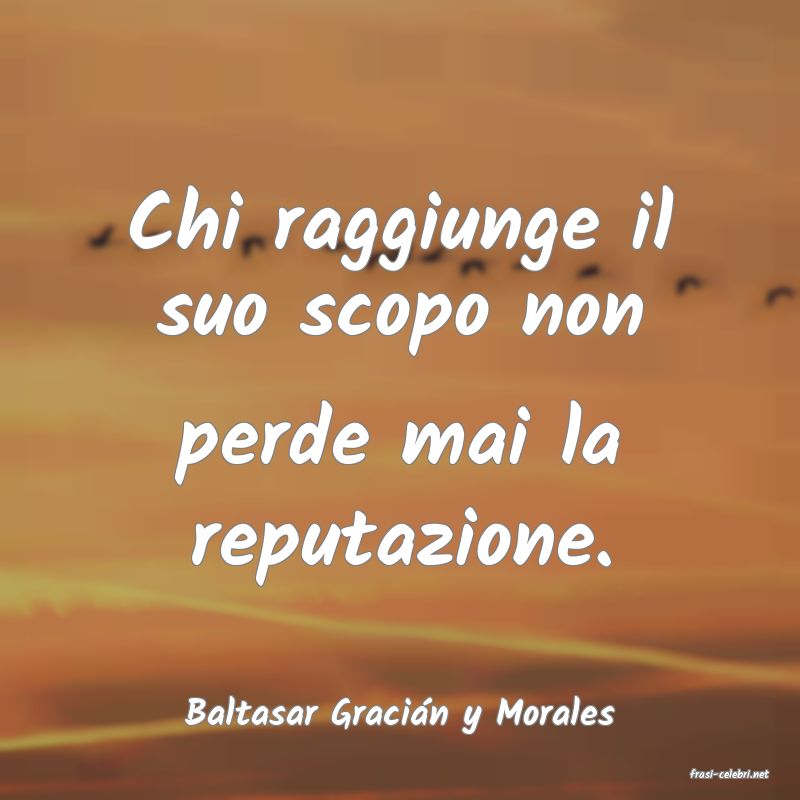 frasi di Baltasar Graci�n y Morales