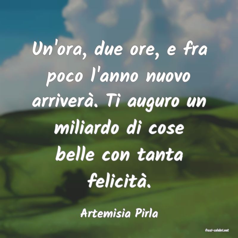 frasi di Artemisia Pirla