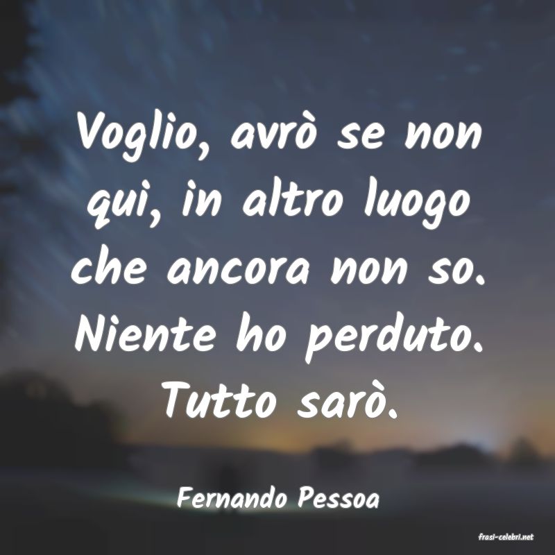 frasi di Fernando Pessoa