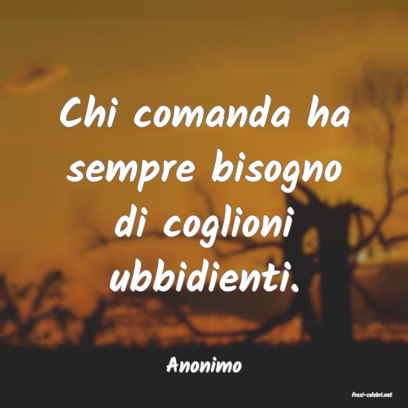 frasi di Anonimo