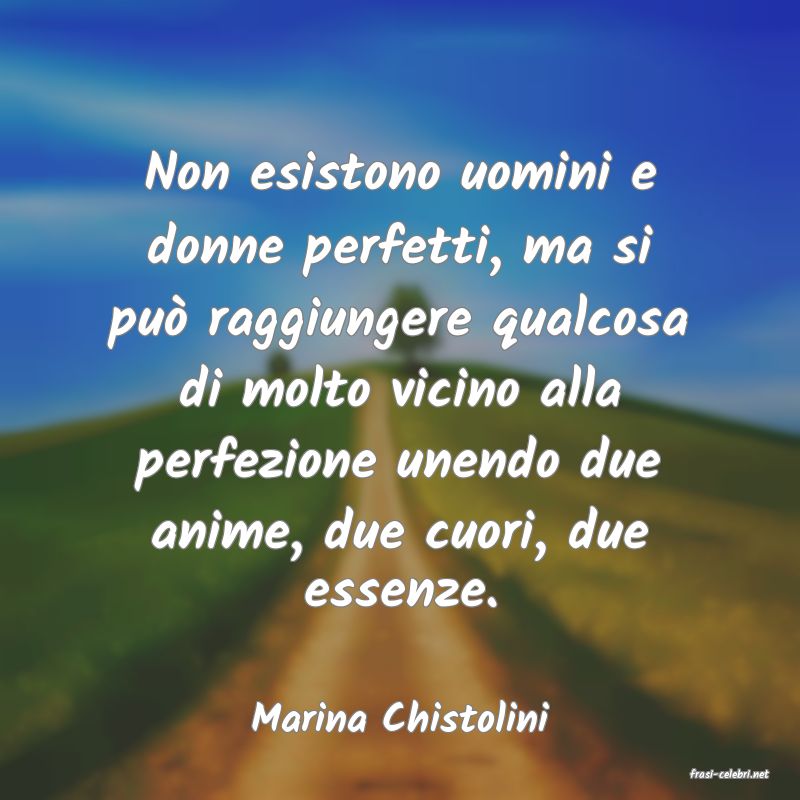 frasi di Marina Chistolini