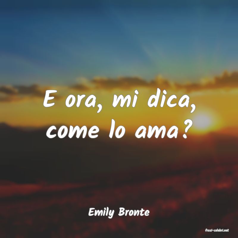 frasi di Emily Bronte
