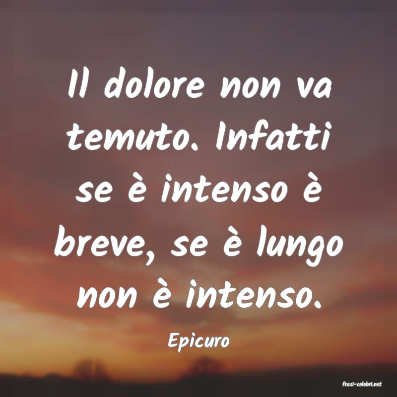 frasi di  Epicuro
