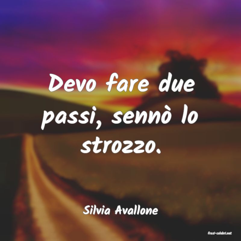 frasi di  Silvia Avallone
