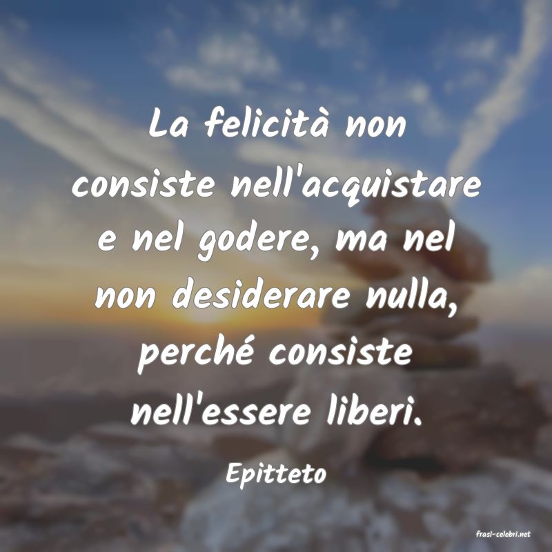 frasi di  Epitteto
