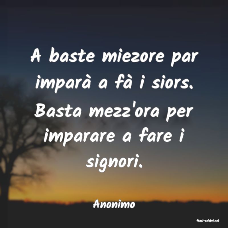 frasi di Anonimo