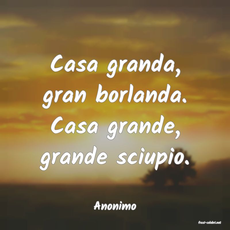 frasi di Anonimo
