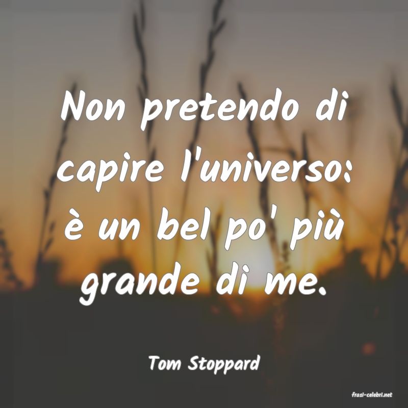 frasi di Tom Stoppard