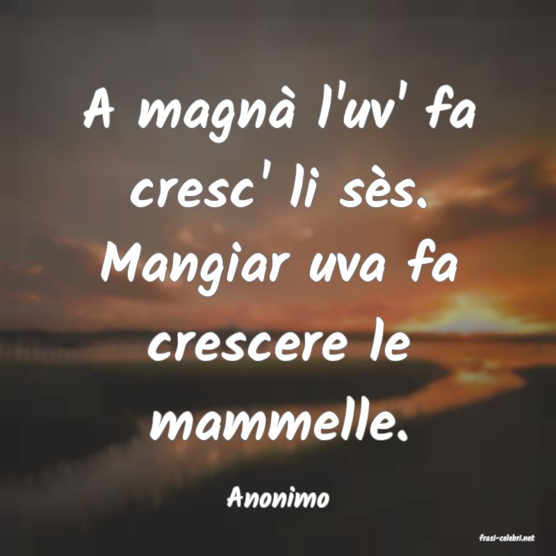 frasi di Anonimo