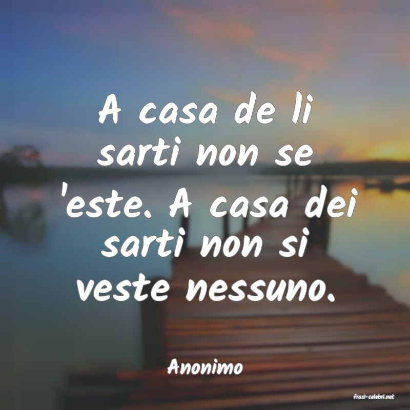 frasi di Anonimo