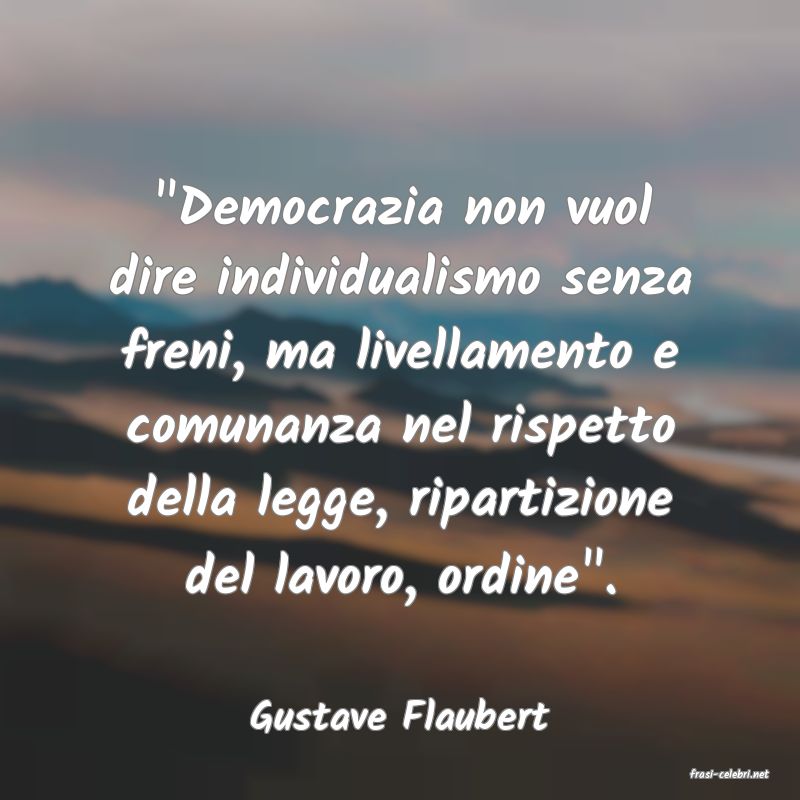 frasi di Gustave Flaubert