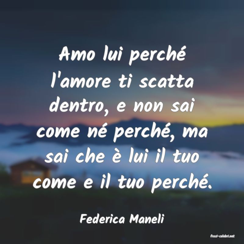 frasi di Federica Maneli