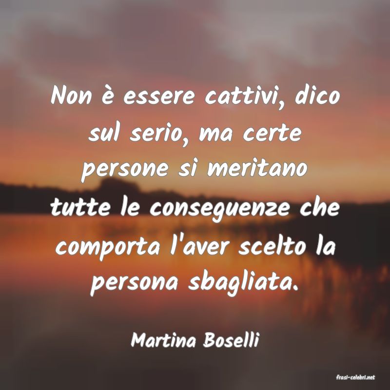 frasi di  Martina Boselli
