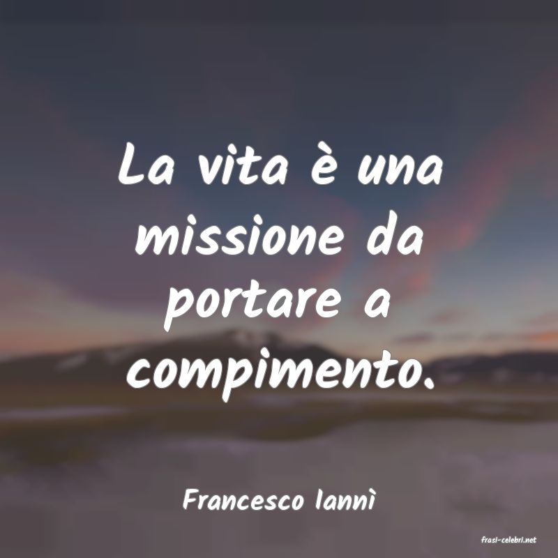 frasi di Francesco Iann