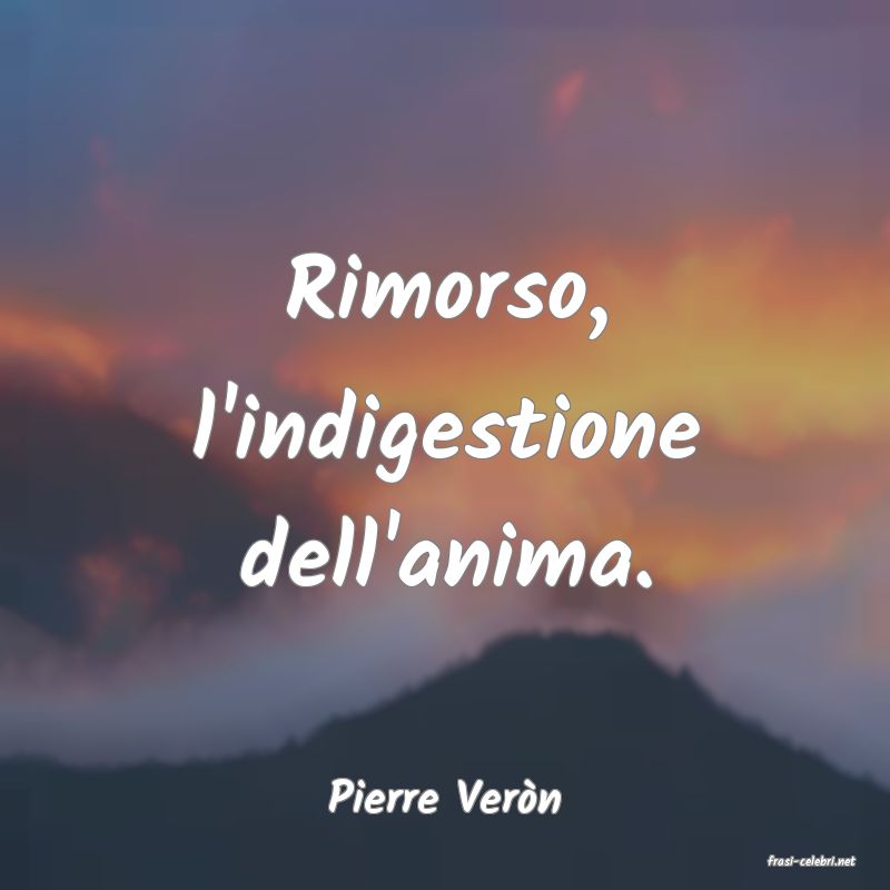 frasi di Pierre Vern