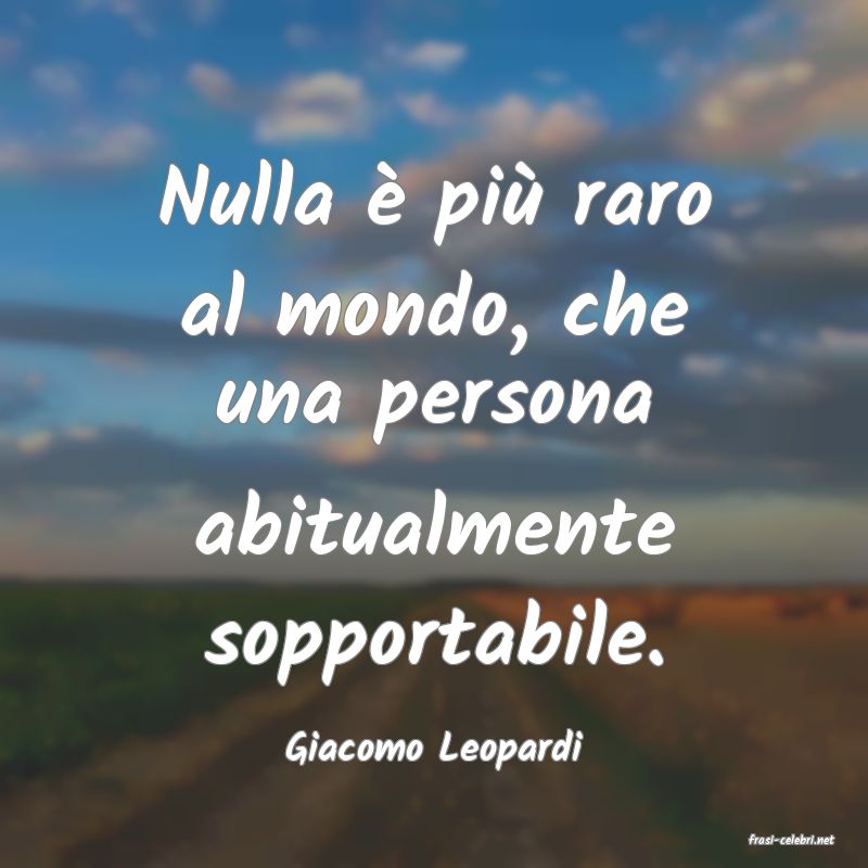 frasi di  Giacomo Leopardi
