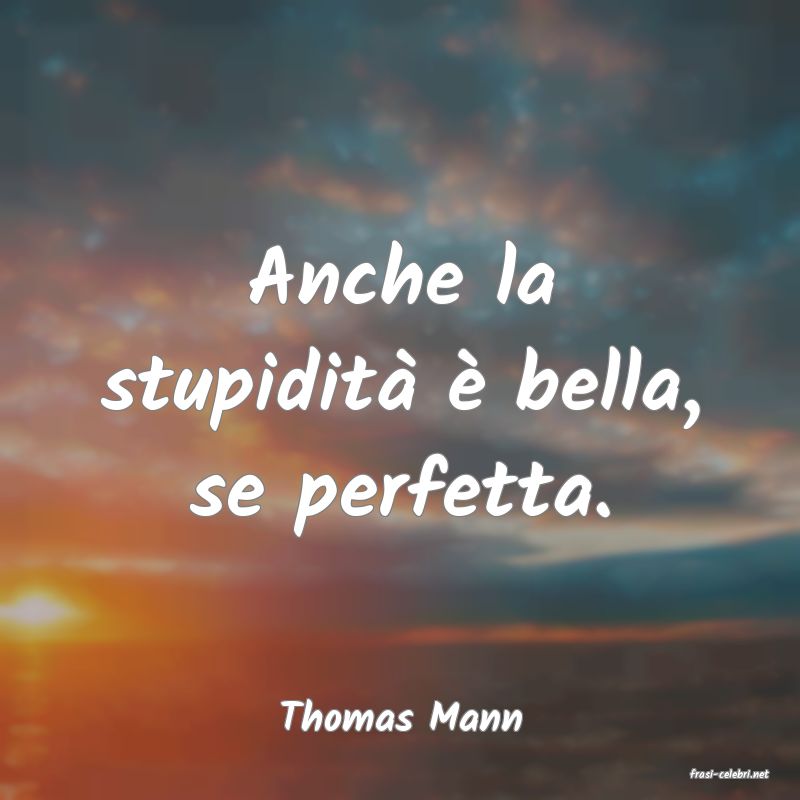 frasi di Thomas Mann
