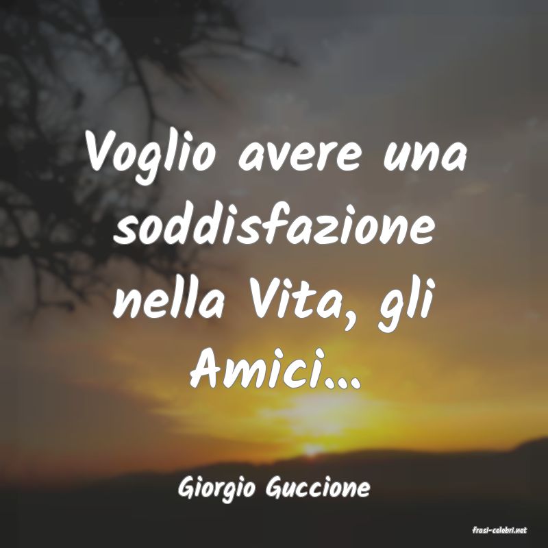 frasi di Giorgio Guccione