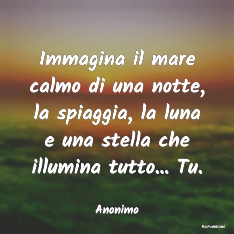 frasi di Anonimo