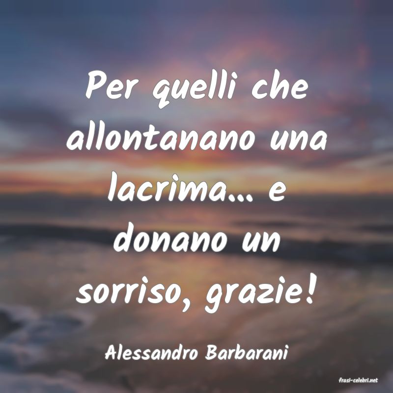 frasi di Alessandro Barbarani