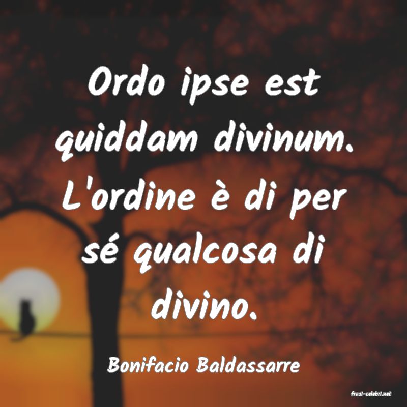 frasi di Bonifacio Baldassarre