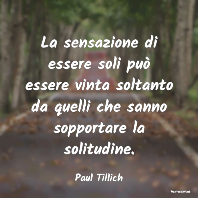 frasi di Paul Tillich