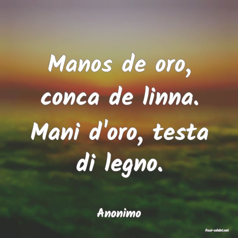 frasi di Anonimo