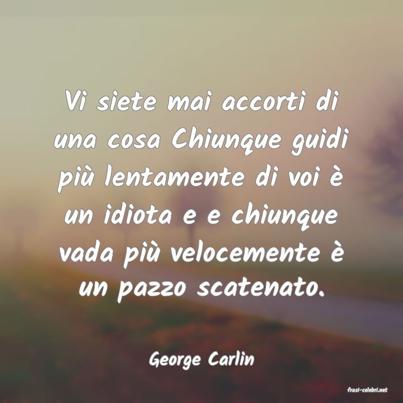frasi di George Carlin