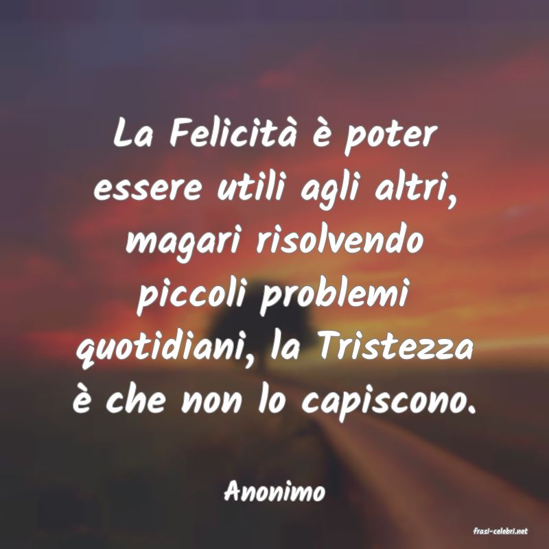 frasi di Anonimo
