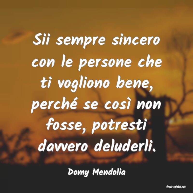 frasi di Domy Mendolia