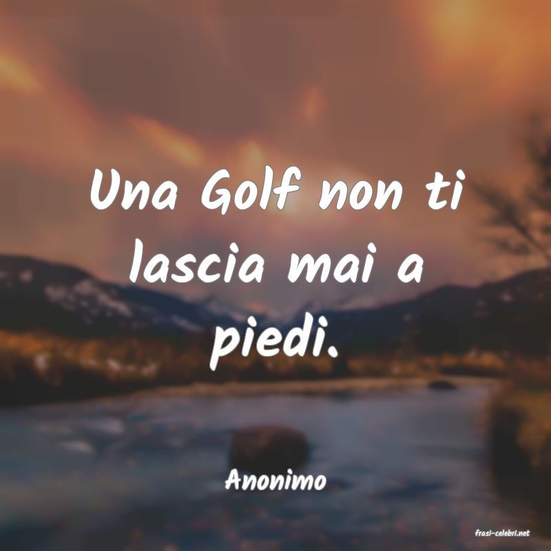frasi di  Anonimo
