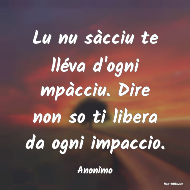 frasi di Anonimo