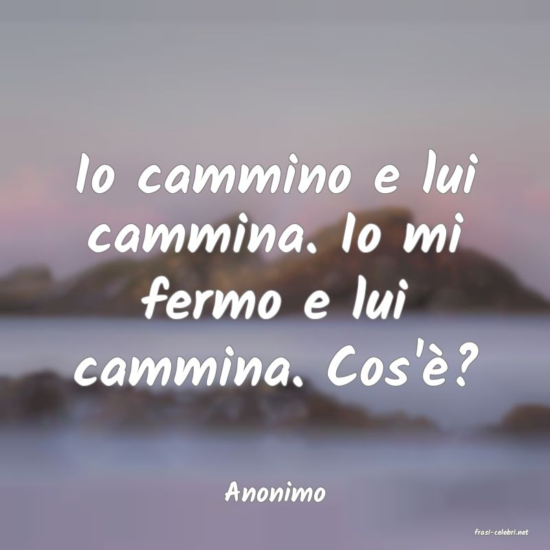 frasi di Anonimo