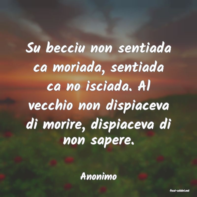 frasi di Anonimo